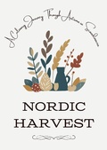 Bild: Nordic Harvest: A Culinary Journey Through Autumn in Scandinavia - Coledown Kitchen