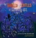 Cover: The Thrills and Chills of Cemetery Hill - CommuniTech, LLC