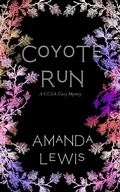 Cover: Coyote Run (C.C.I.A. Cozy Mysteries, #2) - Edgar Press