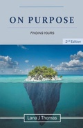 Cover: On Purpose Finding Yours - Nuhealing Institute