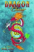 Cover: Dragon Chaser - Ewings Publishing LLC
