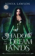 Cover: Shadow in the Dreamlands - Saucebox Press