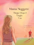 Cover: Mama Nuggets - SoulShine Journey Publications