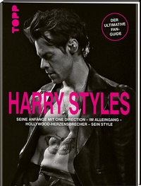 Abbildung von: Harry Styles. Seine Anfänge mit One Direction - Im Alleingang - Hollywood-Herzensbrecher - Sein Style - Frech