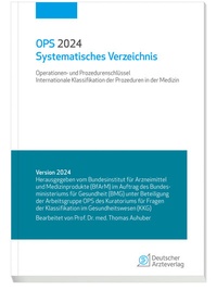 Enlarge image Cover: OPS 2024 Systematisches Verzeichnis - Deutscher Ärzteverlag