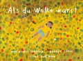 Cover: Als du Wolke warst - Hagebutte-Verlag