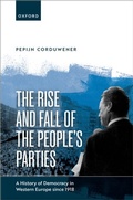 Abbildung von: The Rise and Fall of the People's Parties - OUP eBook