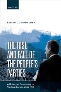 Abbildung von: The Rise and Fall of the People's Parties - OUP eBook