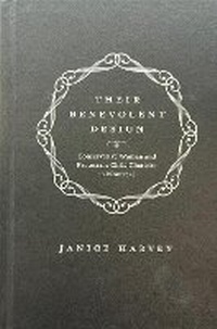 Enlarge image Cover: Their Benevolent Design - McGill-Queen's University Press