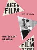 Cover: Winter Kept Us Warm - McGill-Queen's University Press