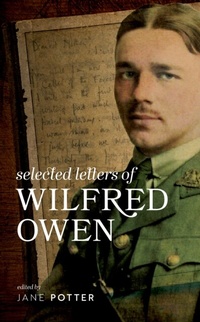 Abbildung von: Selected Letters of Wilfred Owen - OUP eBook