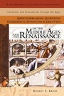 Cover: Groundbreaking Scientific Experiments, Inventions, and Discoveries of the Middle Ages and the Renaissance - Greenwood Press