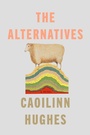 Cover: The Alternatives - Riverhead Books