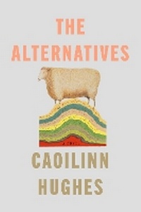 Enlarge image Cover: The Alternatives - Riverhead Books,U.S.