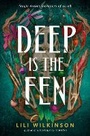 Cover: Deep Is the Fen - Delacorte Press