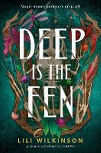 Enlarge image Cover: Deep Is the Fen - Delacorte Press