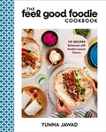 Bild: The Feel Good Foodie Cookbook - Harmony/Rodale/Convergent