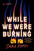 Cover: While We Were Burning - G.P. Putnam's Sons