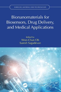 Bild: Bionanomaterials for Biosensors, Drug Delivery, and Medical Applications - Taylor & Francis