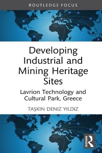 Abbildung von: Developing Industrial and Mining Heritage Sites - Taylor & Francis