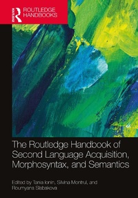Abbildung von: The Routledge Handbook of Second Language Acquisition, Morphosyntax, and Semantics - Taylor & Francis