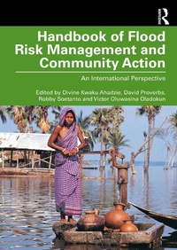 Enlarge image Cover: Handbook of Flood Risk Management and Community Action - Taylor & Francis