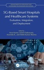 Cover: 5G-Based Smart Hospitals and Healthcare Systems - CRC Press