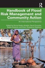 Cover: Handbook of Flood Risk Management and Community Action - Routledge