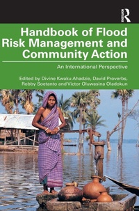 Enlarge image Cover: Handbook of Flood Risk Management and Community Action - Routledge