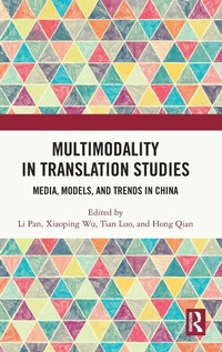 Enlarge image Cover: Multimodality in Translation Studies - Routledge