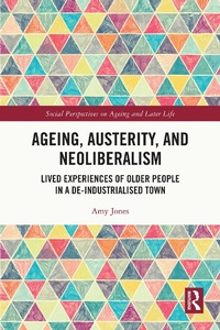 Abbildung von: Ageing, Austerity, and Neoliberalism - Taylor & Francis