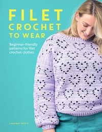 Enlarge image Cover: Filet Crochet to Wear - David & Charles