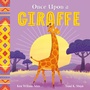 Cover: African Stories: Once Upon a Giraffe - Hodder Children's Books