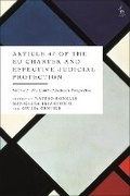Cover: Article 47 of the EU Charter and Effective Judicial Protection, Volume 1 - Hart Publishing