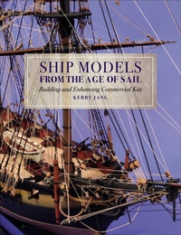 Enlarge image Cover: Ship Models from the Age of Sail - Seaforth Publishing