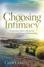 Cover: Choosing Intimacy - Morgan James Publishing llc
