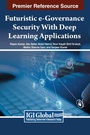 Cover: Futuristic e-Governance Security With Deep Learning Applications - IGI Global