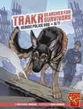 Cover: Trakr Searches for Survivors - Capstone Press