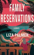 Cover: Family Reservations - Amazon Publishing