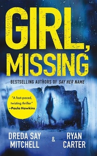 Enlarge image Cover: Girl, Missing - Thomas & Mercer