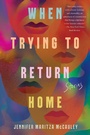Cover: When Trying to Return Home - Counterpoint