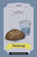 Cover: The Handy Little Guide to Fasting - Our Sunday Visitor, Inc.