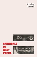 Cover: Cannibals of West Papua - Snuggly Books
