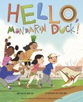 Cover: Hello, Mandarin Duck! - Capstone Editions