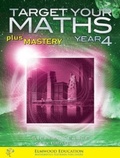 Cover: Target your Maths plus Mastery Year 4 - Elmwood Education Limited