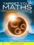Cover: Target your Maths plus Mastery Year 3 - Elmwood Education Limited