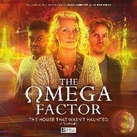 Enlarge image Cover: The Omega Factor: The House That Wasn't Haunted - Big Finish Productions Ltd