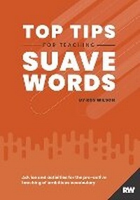 Enlarge image Cover: Top Tips for Teaching Suave Words - P and R Education