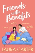 Cover: Friends With Benefits - Boldwood Books Ltd