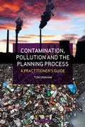 Bild: Contamination, Pollution & the Planning Process - Bath Publishing Ltd
